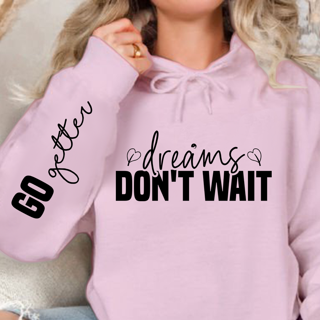 Bluza z kapturem Dreams don't wait
