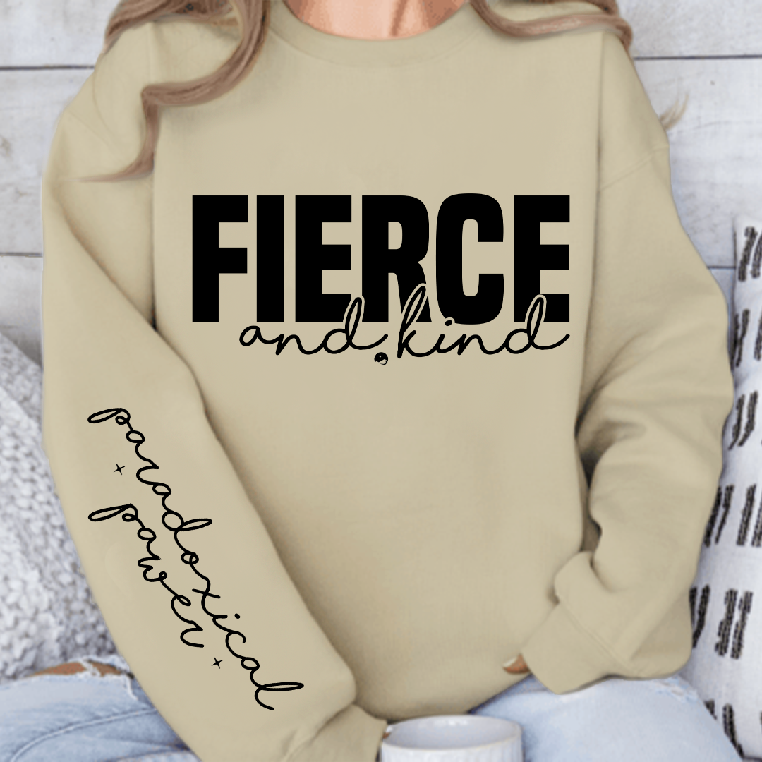 Bluza Unisex Fierce and kind