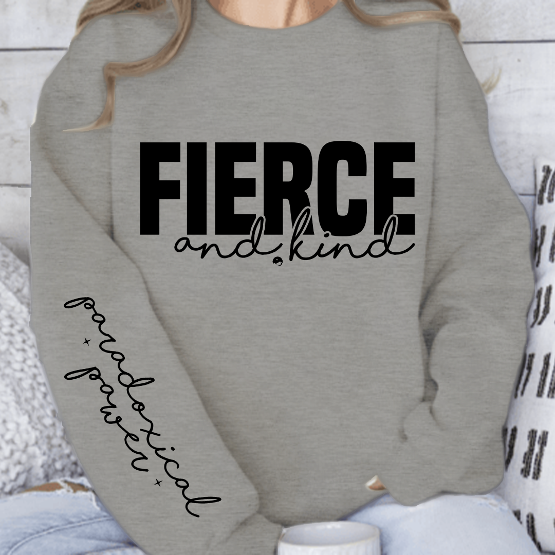 Bluza Unisex Fierce and kind