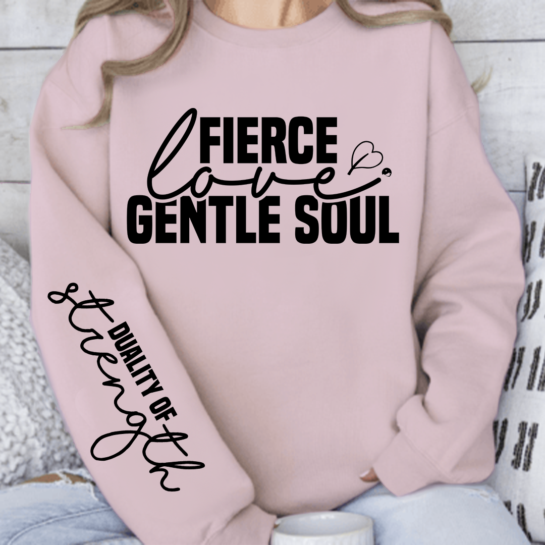 Bluza Unisex Fierce love gentle soul