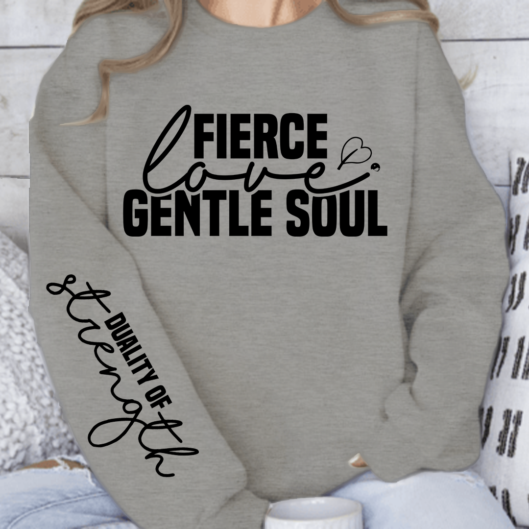 Bluza Unisex Fierce love gentle soul