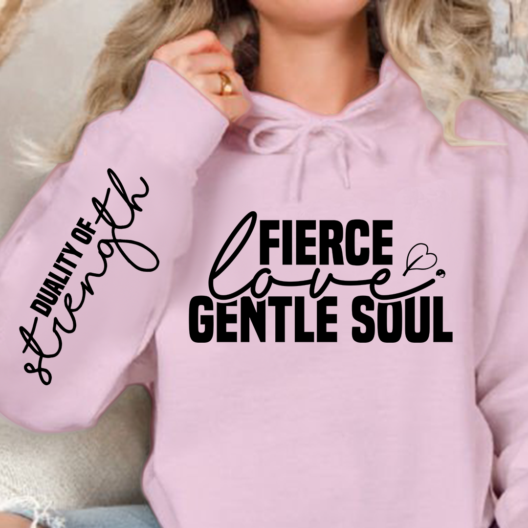 Bluza z kapturem Fierce love gentle soul