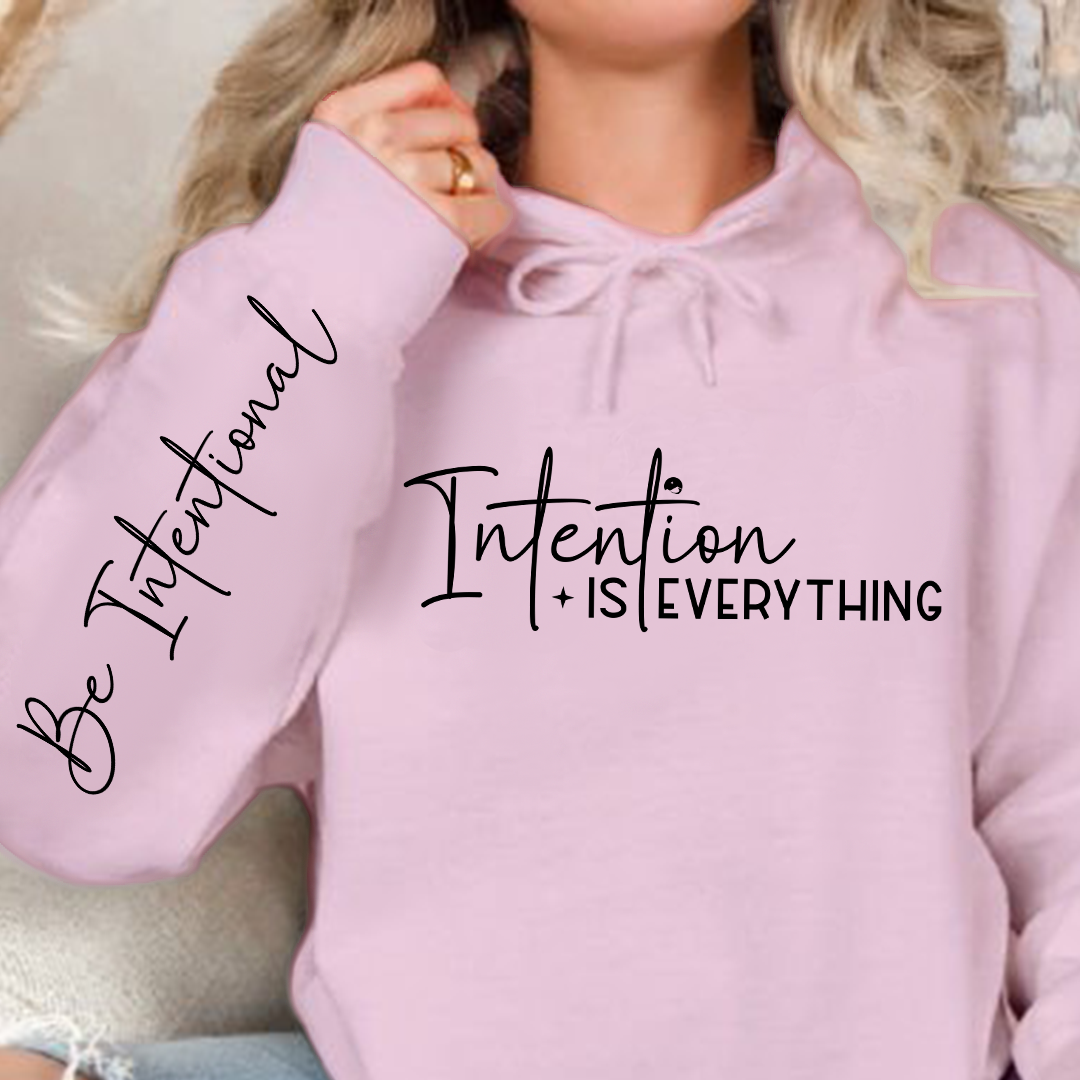 Bluza z kapturem Intention Is Everything