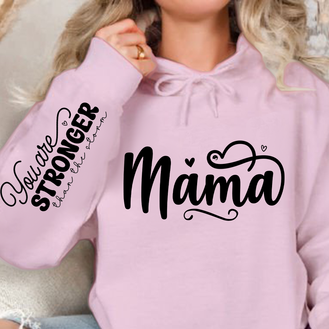Bluza z kapturem Mama, You Are Stronger Than The Storm