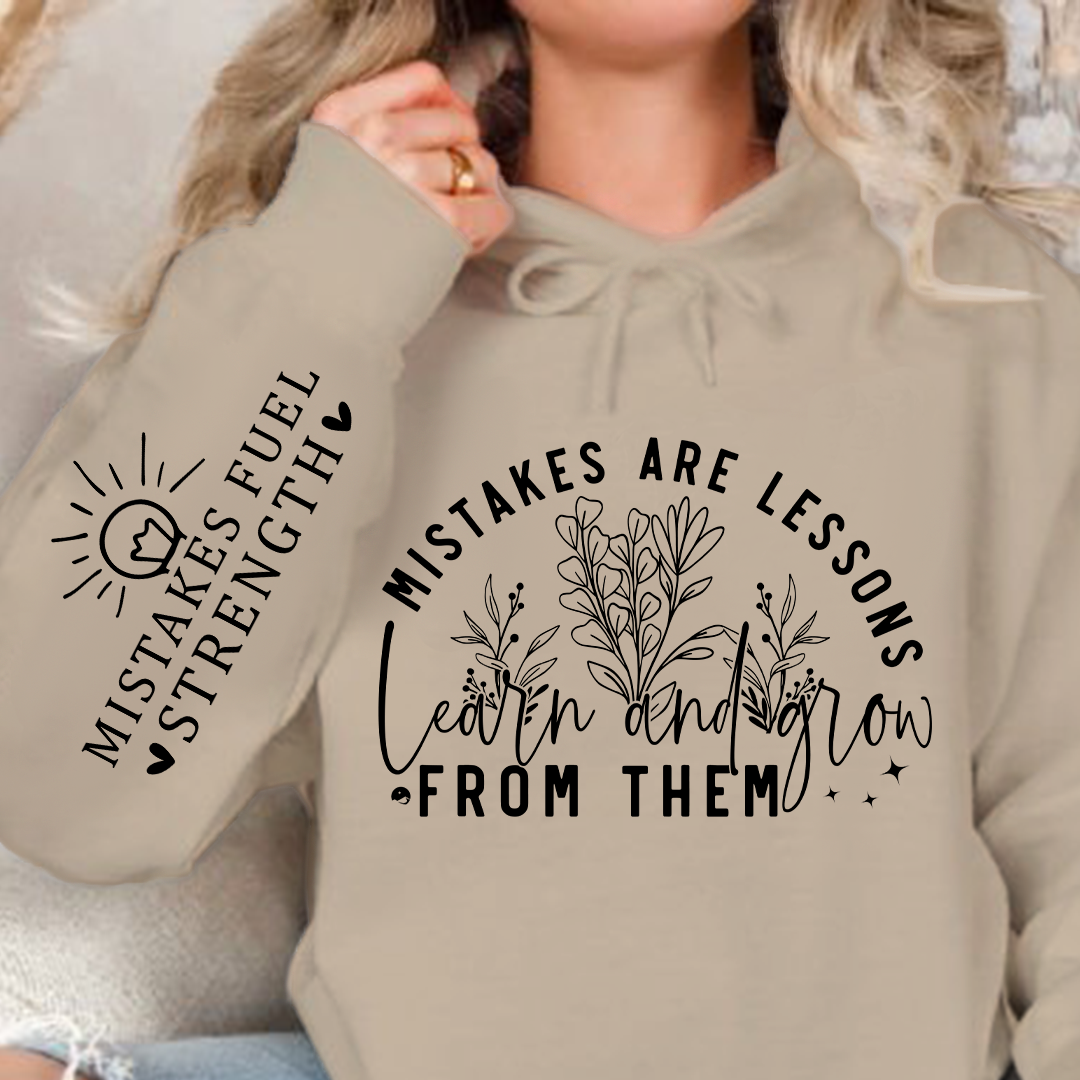 Bluza z kapturem Mistakes Are Lessons Learn And Grow From Them