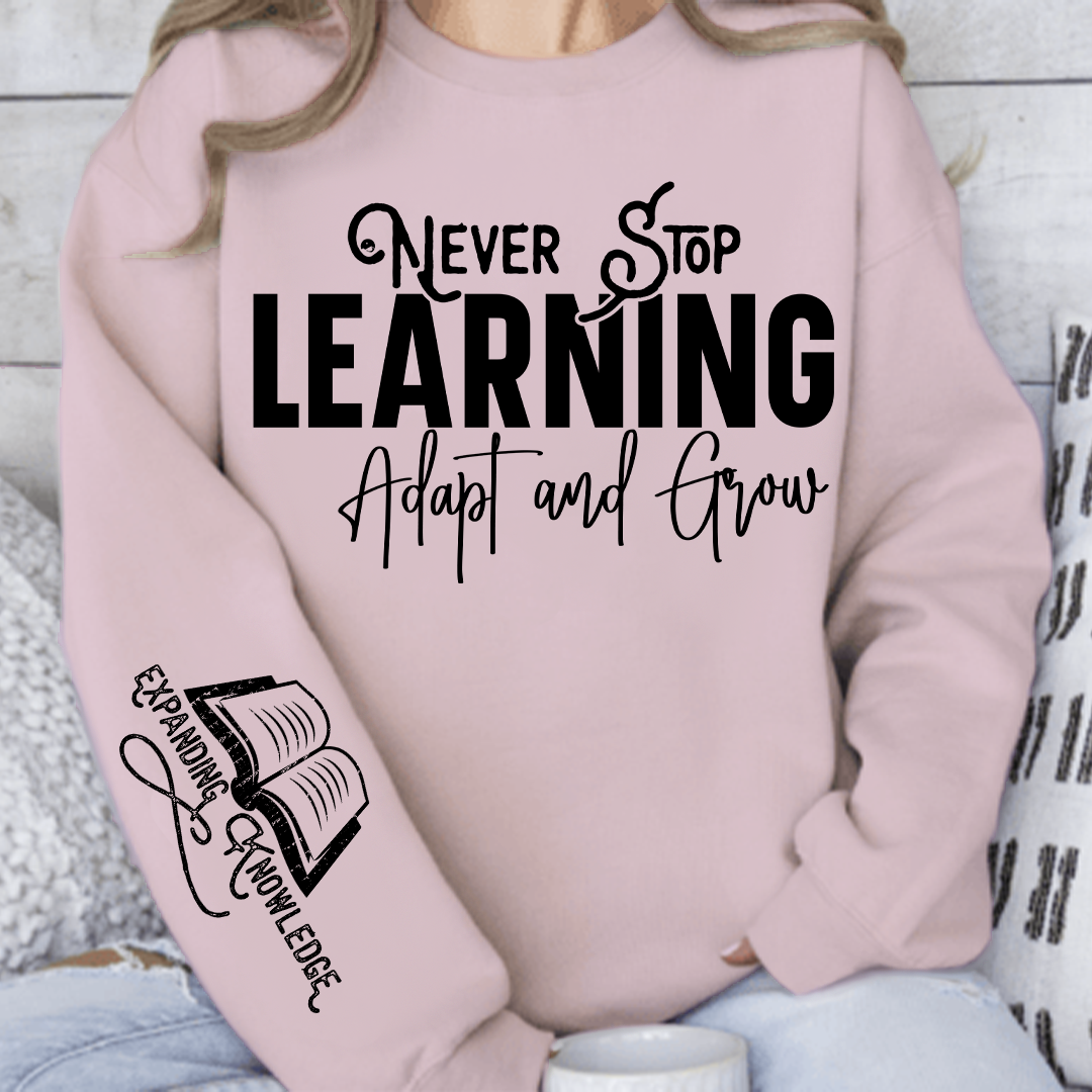 Bluza Unisex Never Stop Learning Adapt and Grow