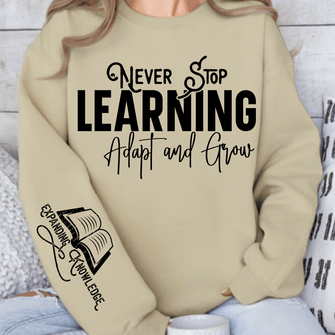 Bluza Unisex Never Stop Learning Adapt and Grow
