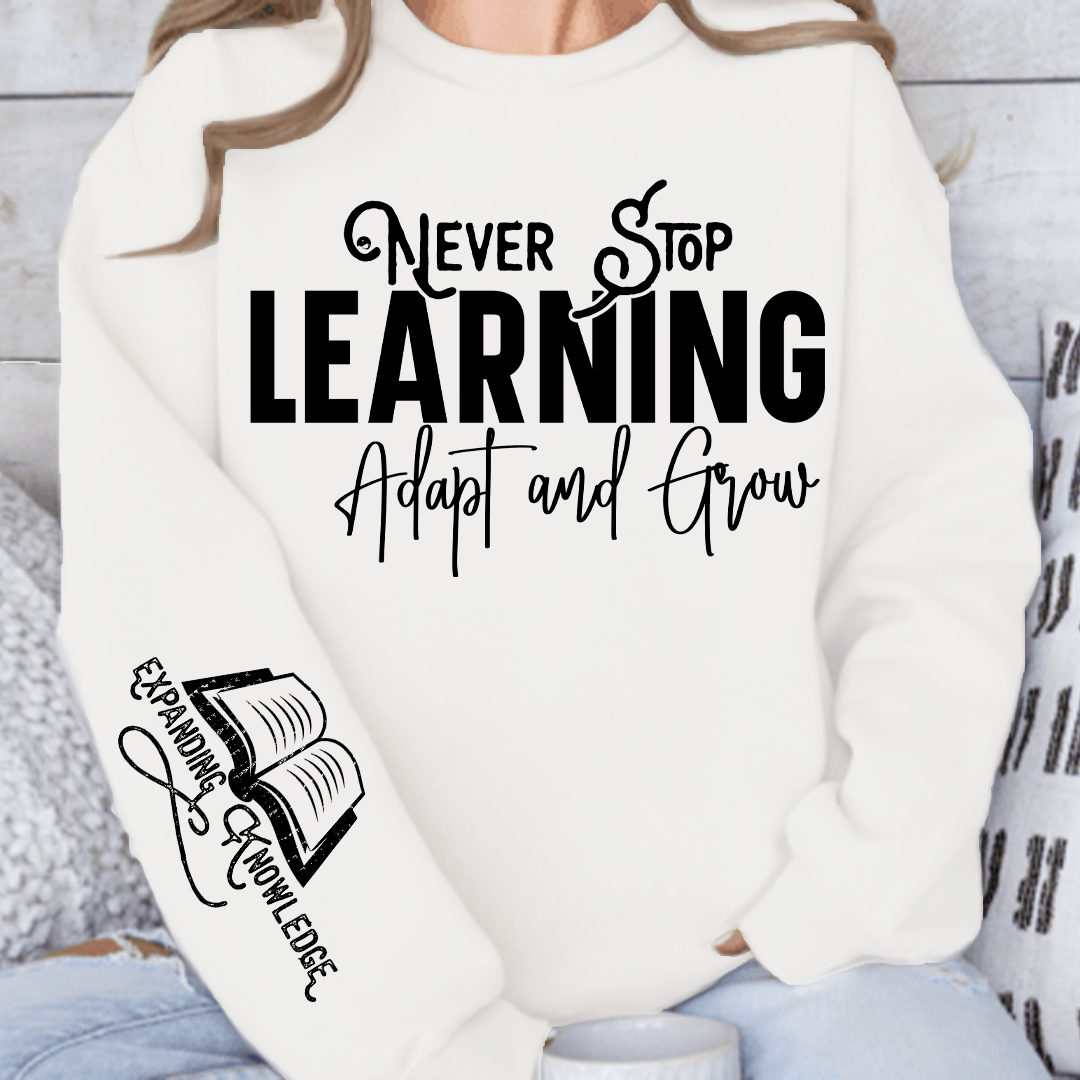 Bluza Unisex Never Stop Learning Adapt and Grow