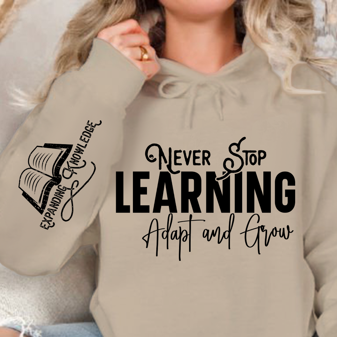 Bluza z kapturem Never Stop Learning Adapt and Grow