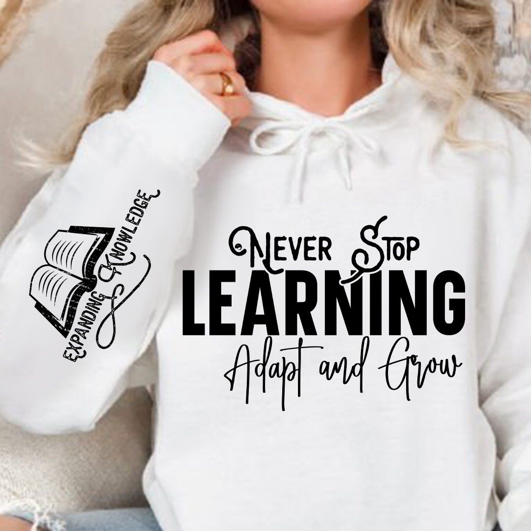 Bluza z kapturem Never Stop Learning Adapt and Grow