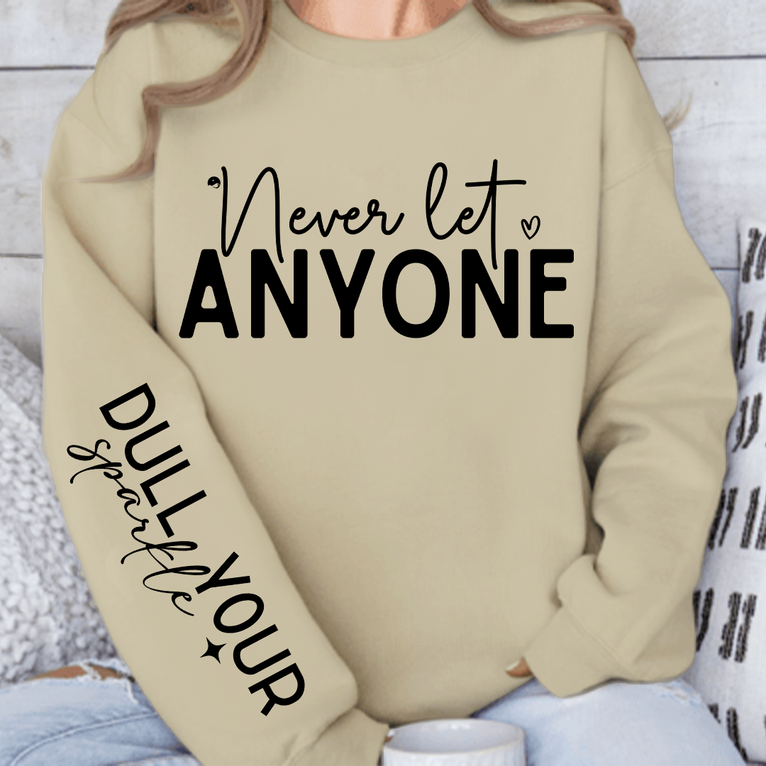 Bluza Unisex Never Let Anyone