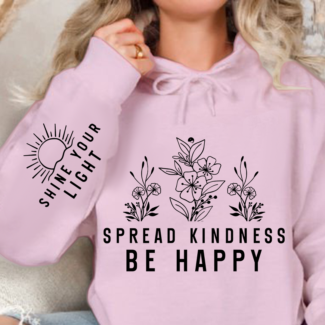 Bluza z kapturem Spread Kindness Be Happy