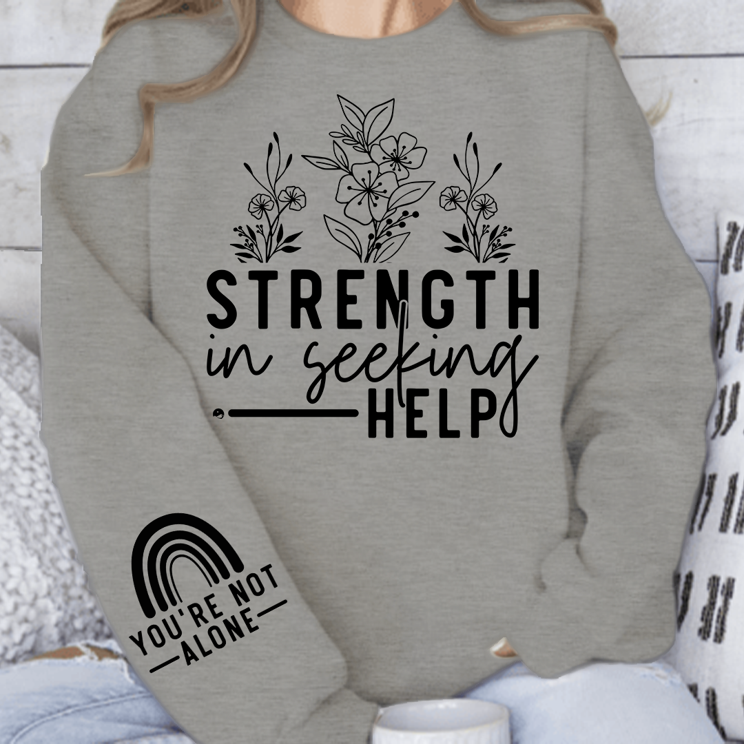 Bluza Unisex Strength In Seeking Help