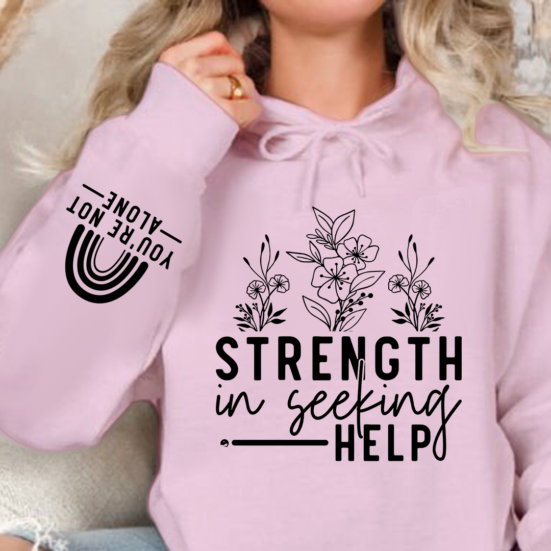 Bluza z kapturem Strength In Seeking Help