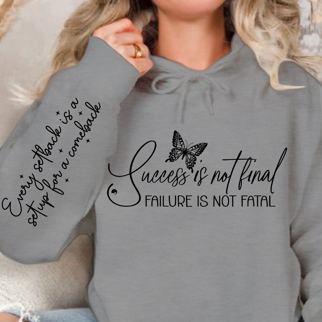 Bluza z kapturem Success is not final failure is not fatal