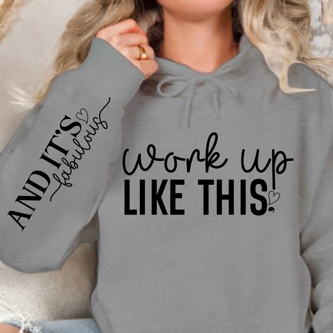 Bluza z kapturem Work Up Like This