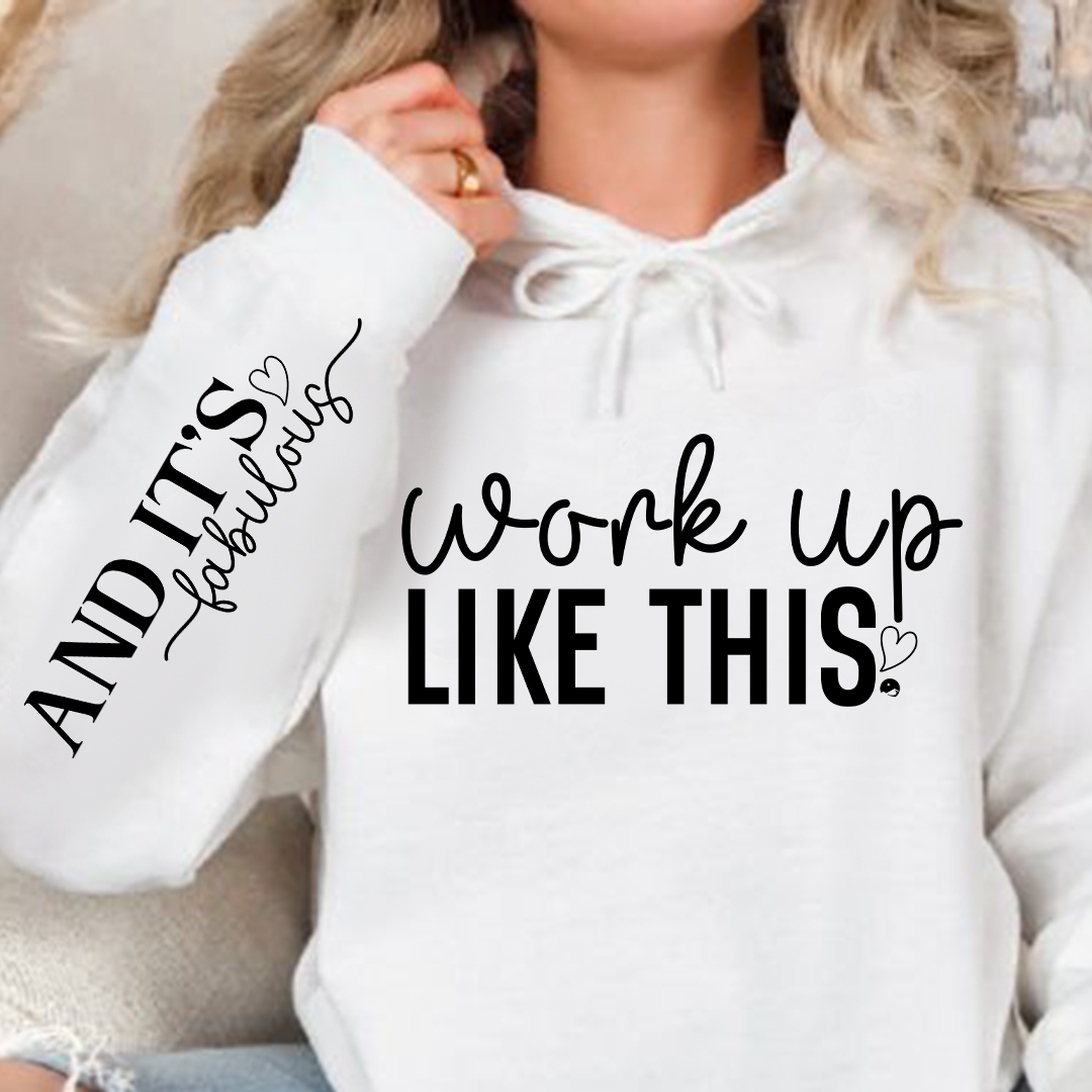 Bluza z kapturem Work Up Like This