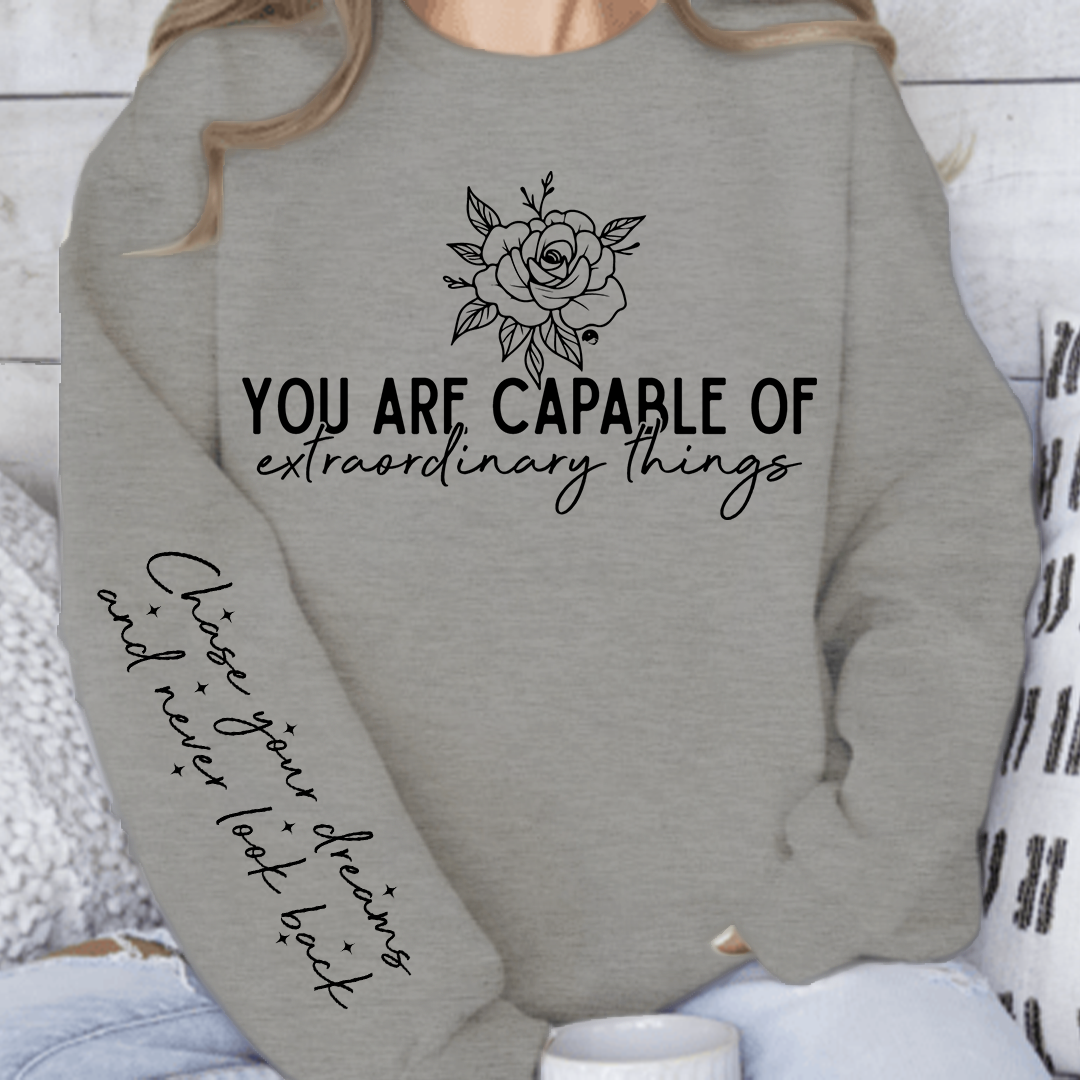 Bluza Unisex You are capable of extraordinary things