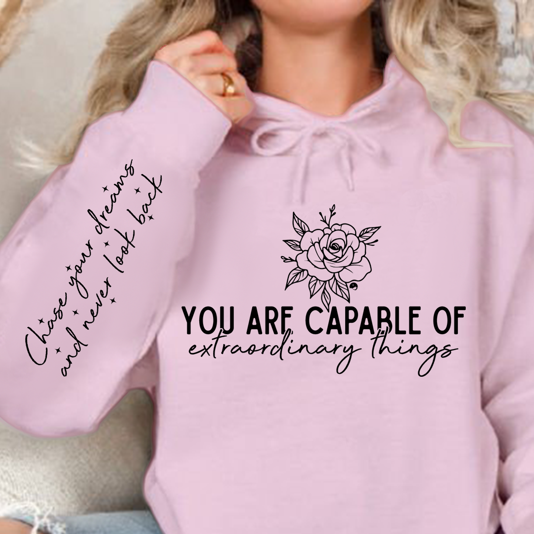 Bluza z kapturem You are capable of extraordinary things