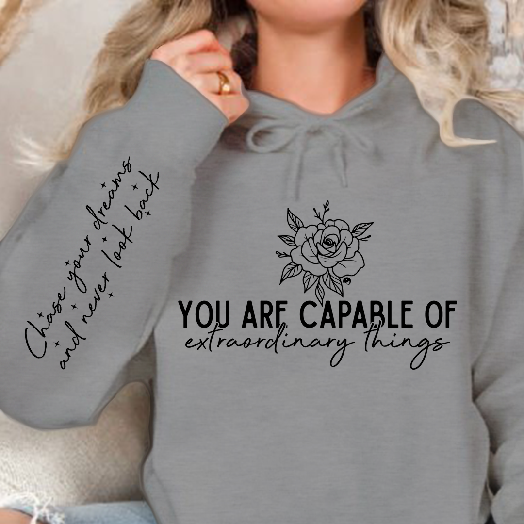 Bluza z kapturem You are capable of extraordinary things