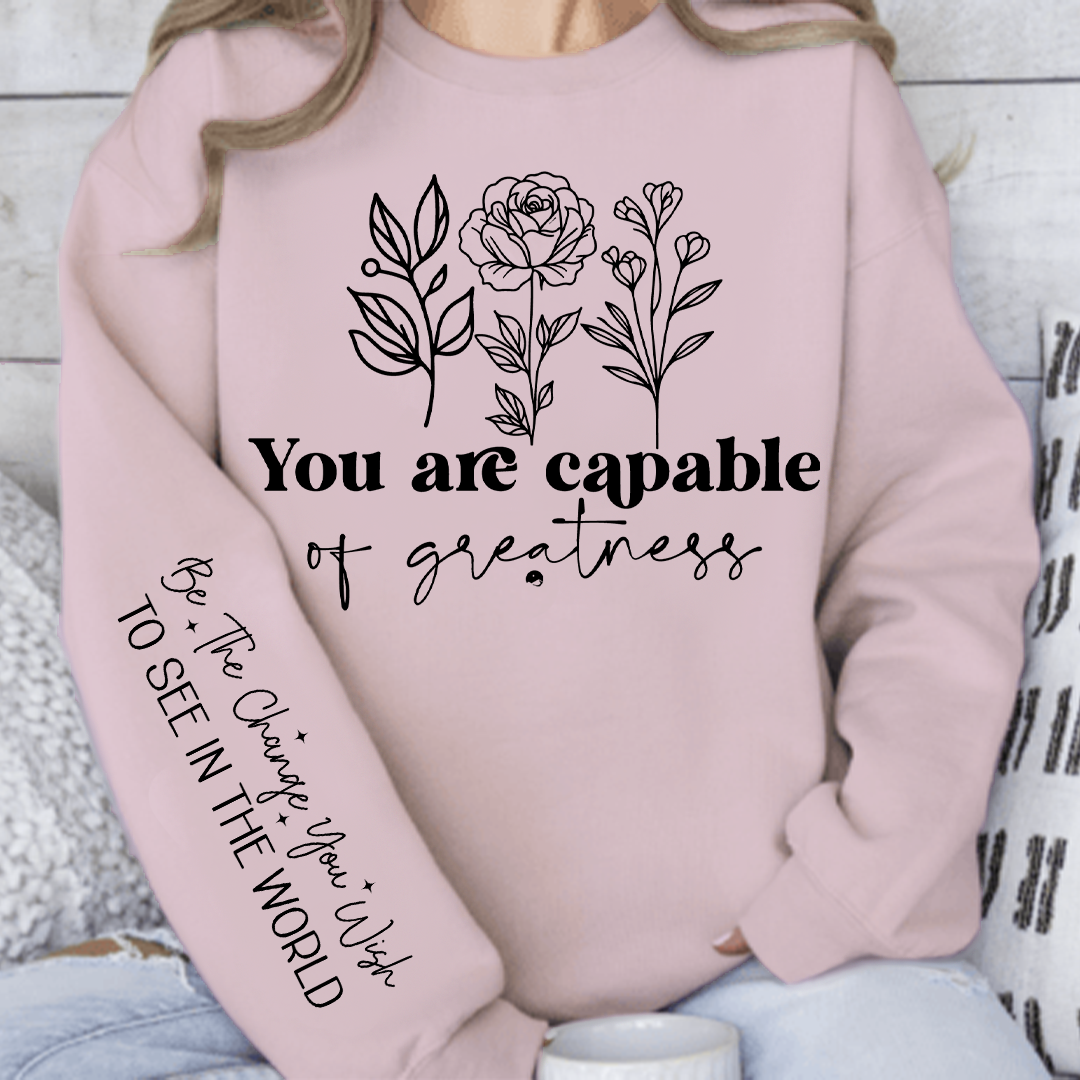 Bluza Unisex You are capable of greatness