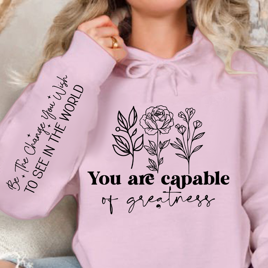 Bluza z kapturem You are capable of greatness