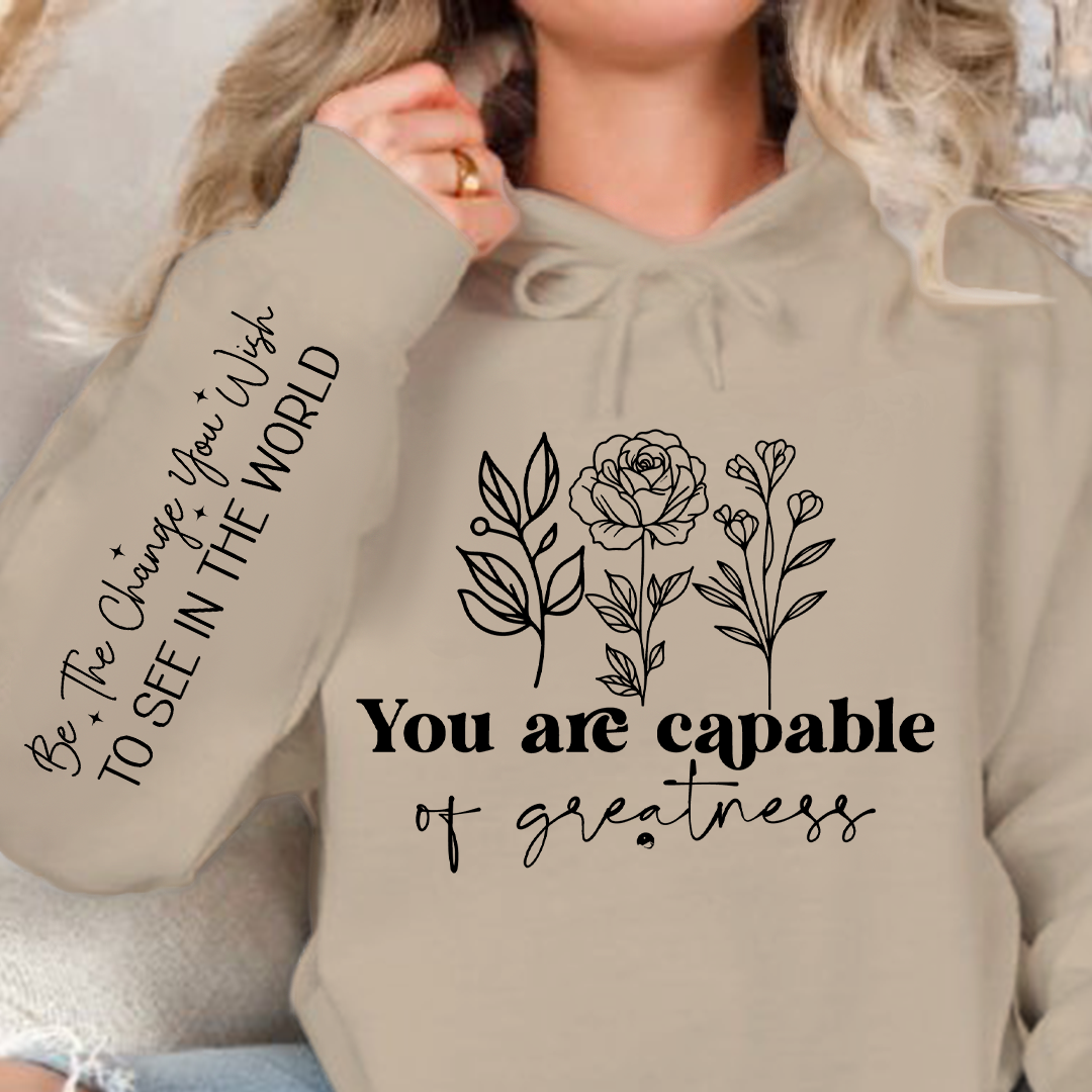 Bluza z kapturem You are capable of greatness