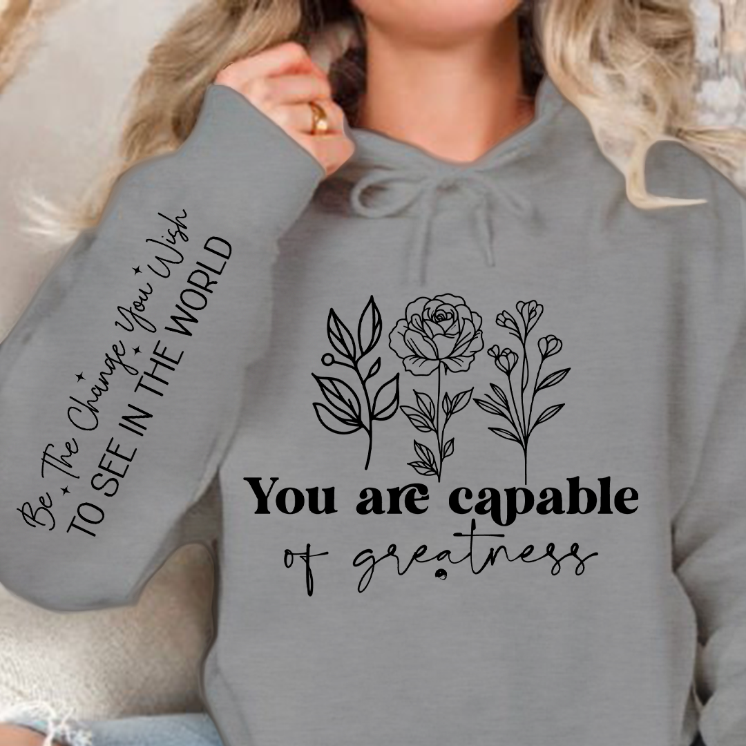Bluza z kapturem You are capable of greatness