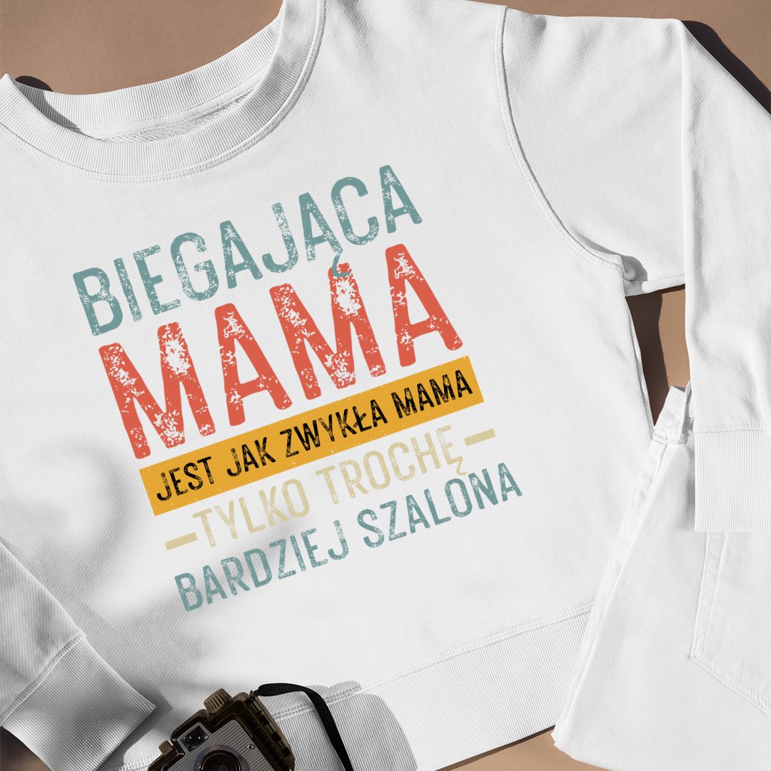 Bluza Unisex Biegająca Mama, Szalona