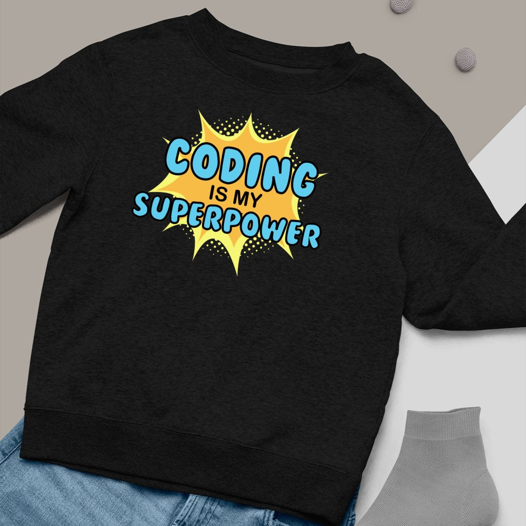 Bluza Unisex Codeing Is My Super Power