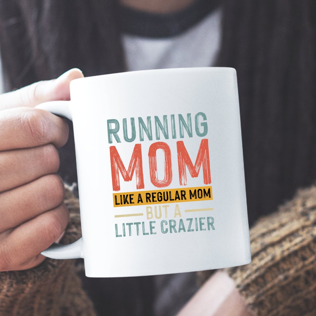 Prezent Dla Biegacza Do 100 Zł Kubek Running Mom Like A Regular Mom But A Little Grazier