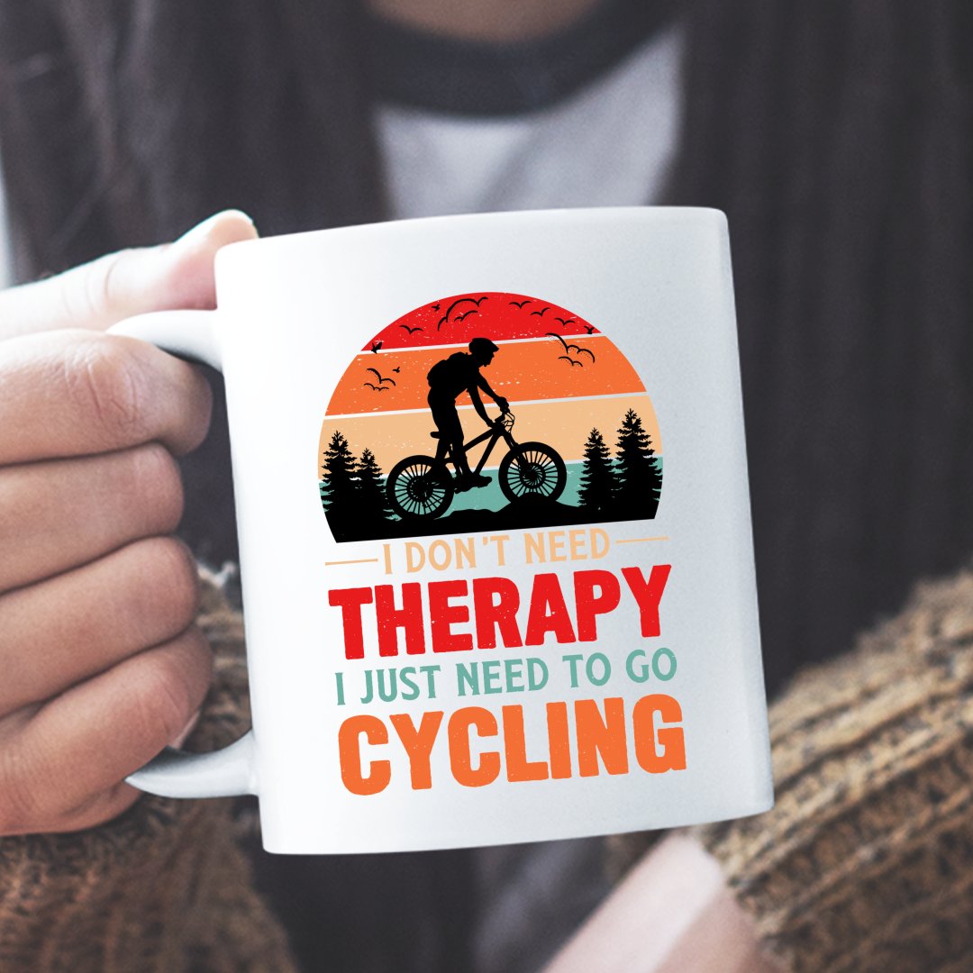 Gadzety Rowerowe Kubek I Don't Need Therapy I Just Need To Go Cycling