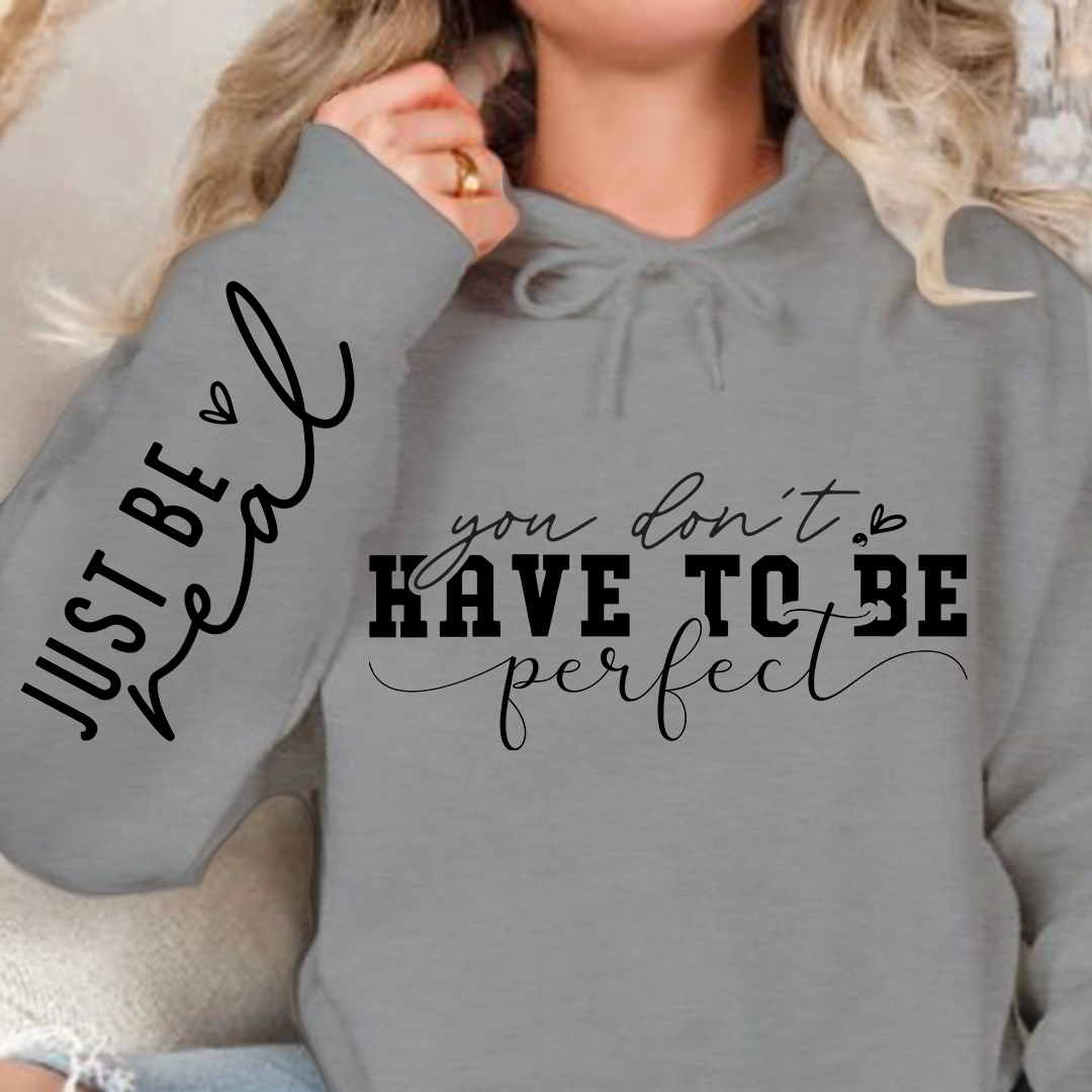 Bluza z kapturem You Don't Have To Be Perfect