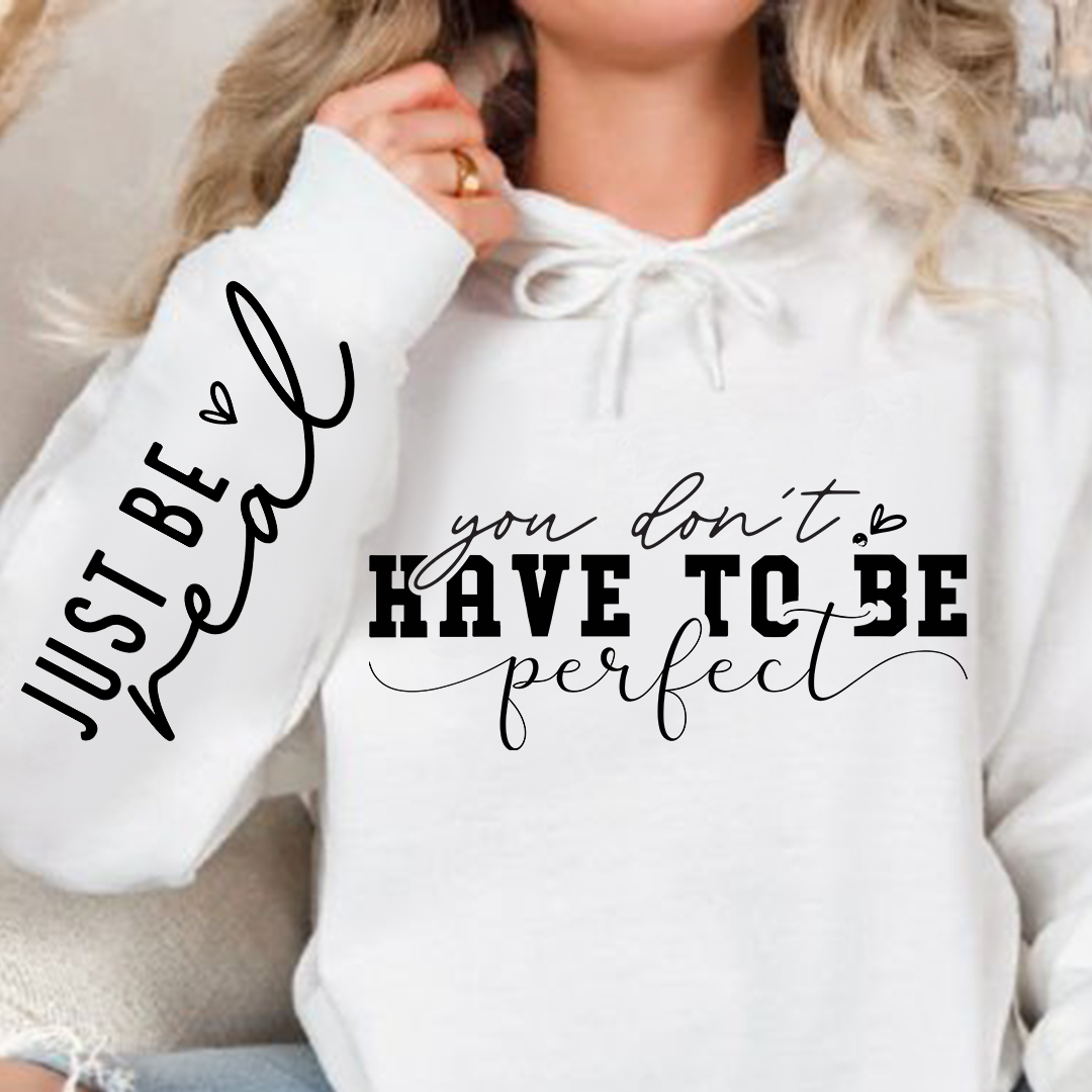 Bluza z kapturem You Don't Have To Be Perfect
