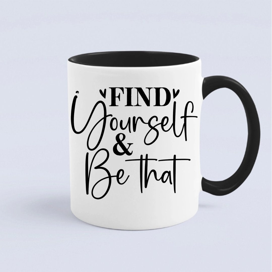 Kubek Find Yourself & Be Than