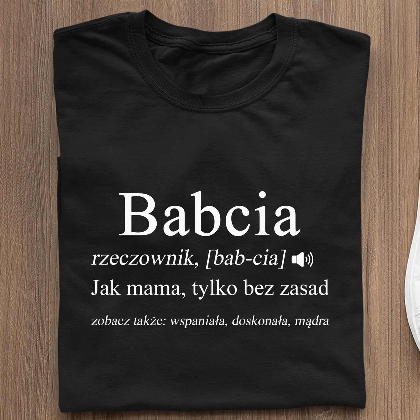 Koszulka Babcia Rzeczownik, Bab-cia