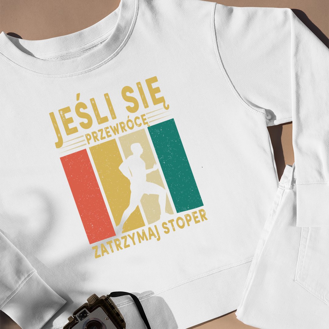 Bluza Unisex Przewrócę, Stoper