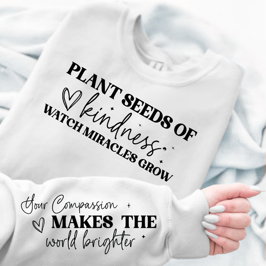 Bluzy Męskie Plant seeds of kindness watch miracles grow