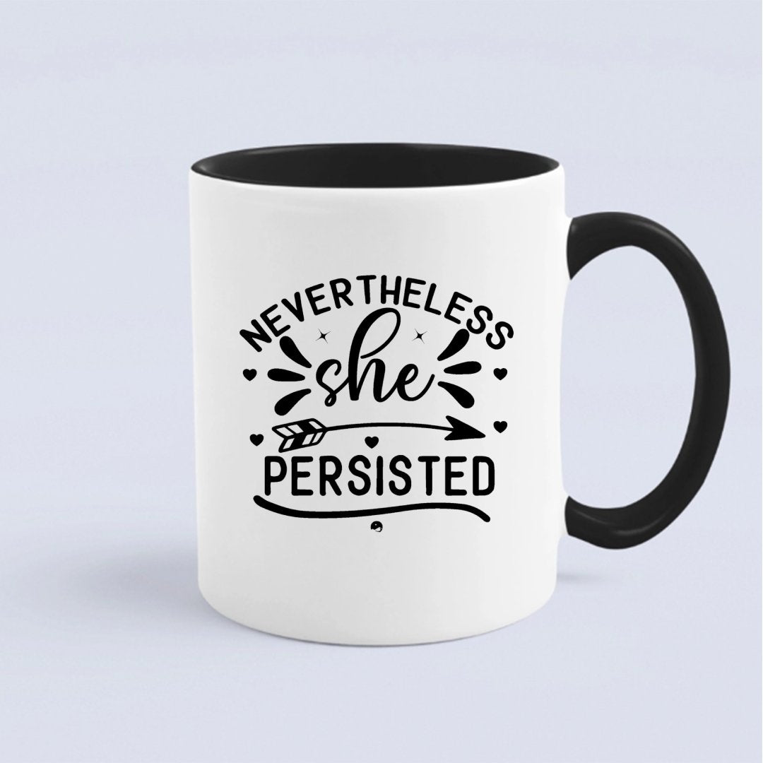 Kubek Never The Less She Persisted