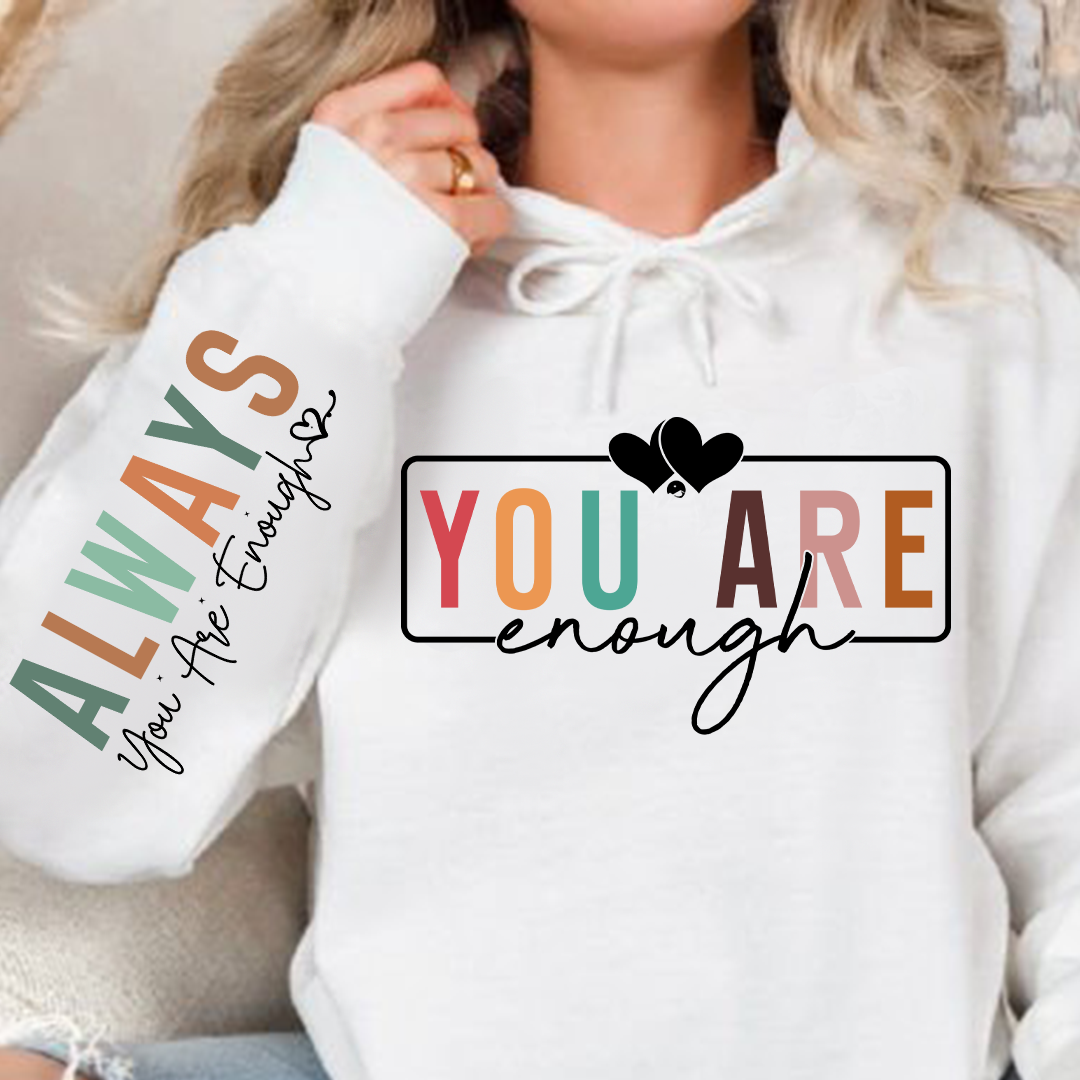 Bluza z kapturem You Are Enough