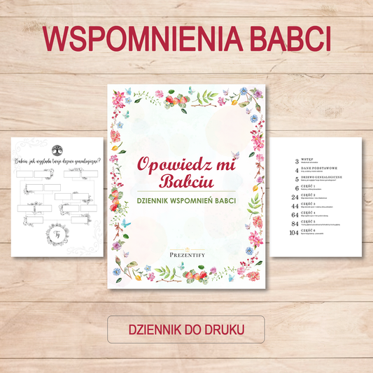 Dziennik wspomnień babci do wydrukowania