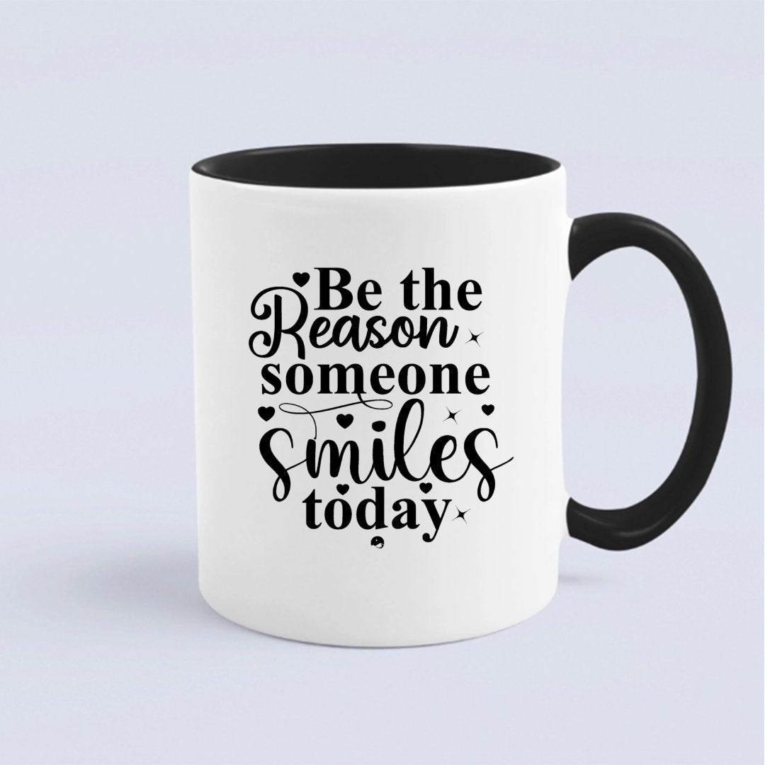 Kubek Be The Reason Someone Smiles Today