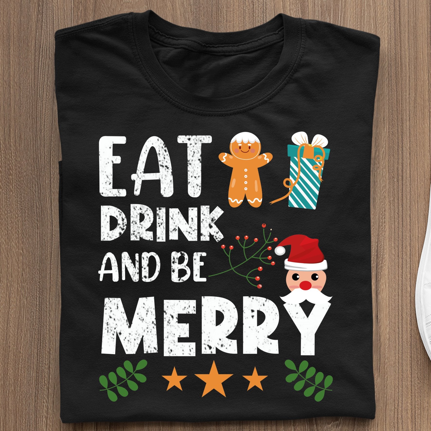 Koszulka Eat Drink And Be Merry