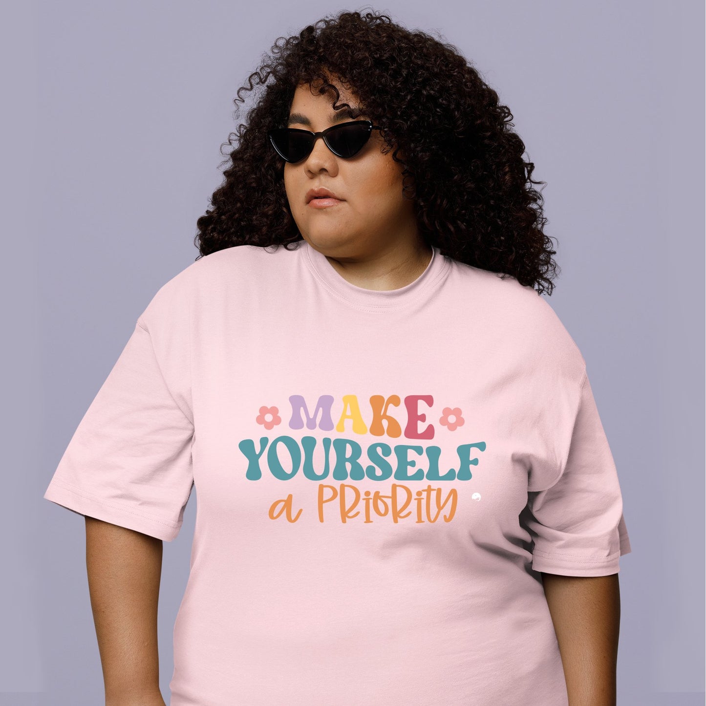 Koszulka Make Yourself A Priority