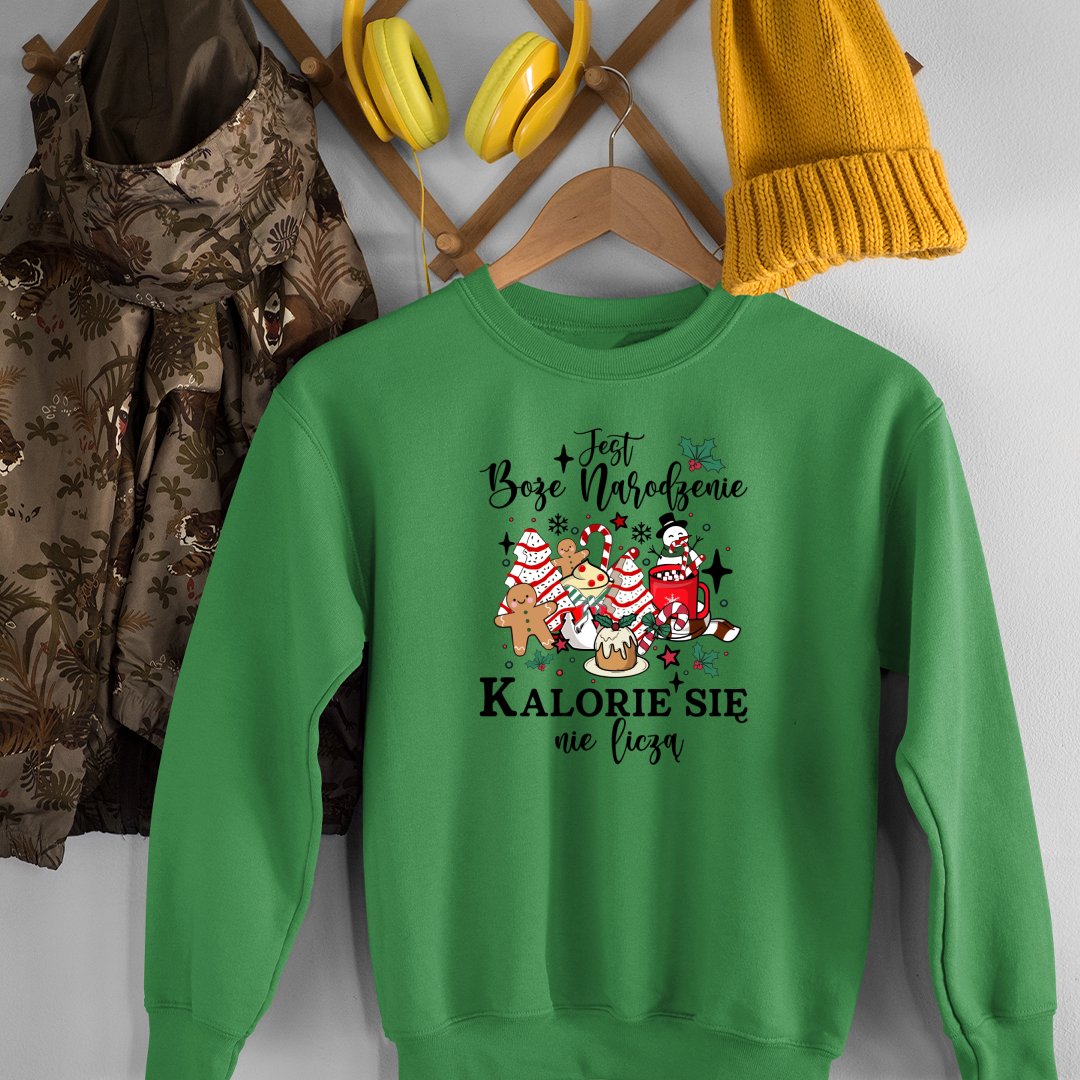 Bluza Unisex Jest Boże Narodzenie. Kalorie Się Nie Liczą