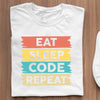 Pomysł Na Prezent Dla Programisty Koszulka Eat Sleep Code Repeat