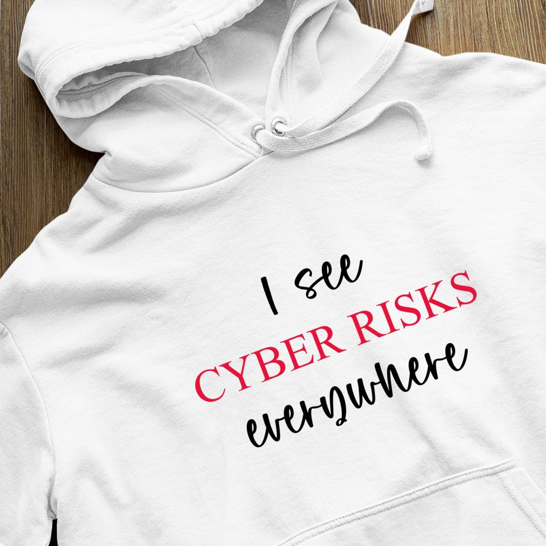 Bluza z kapturem I See Cyber Risks Everywhere