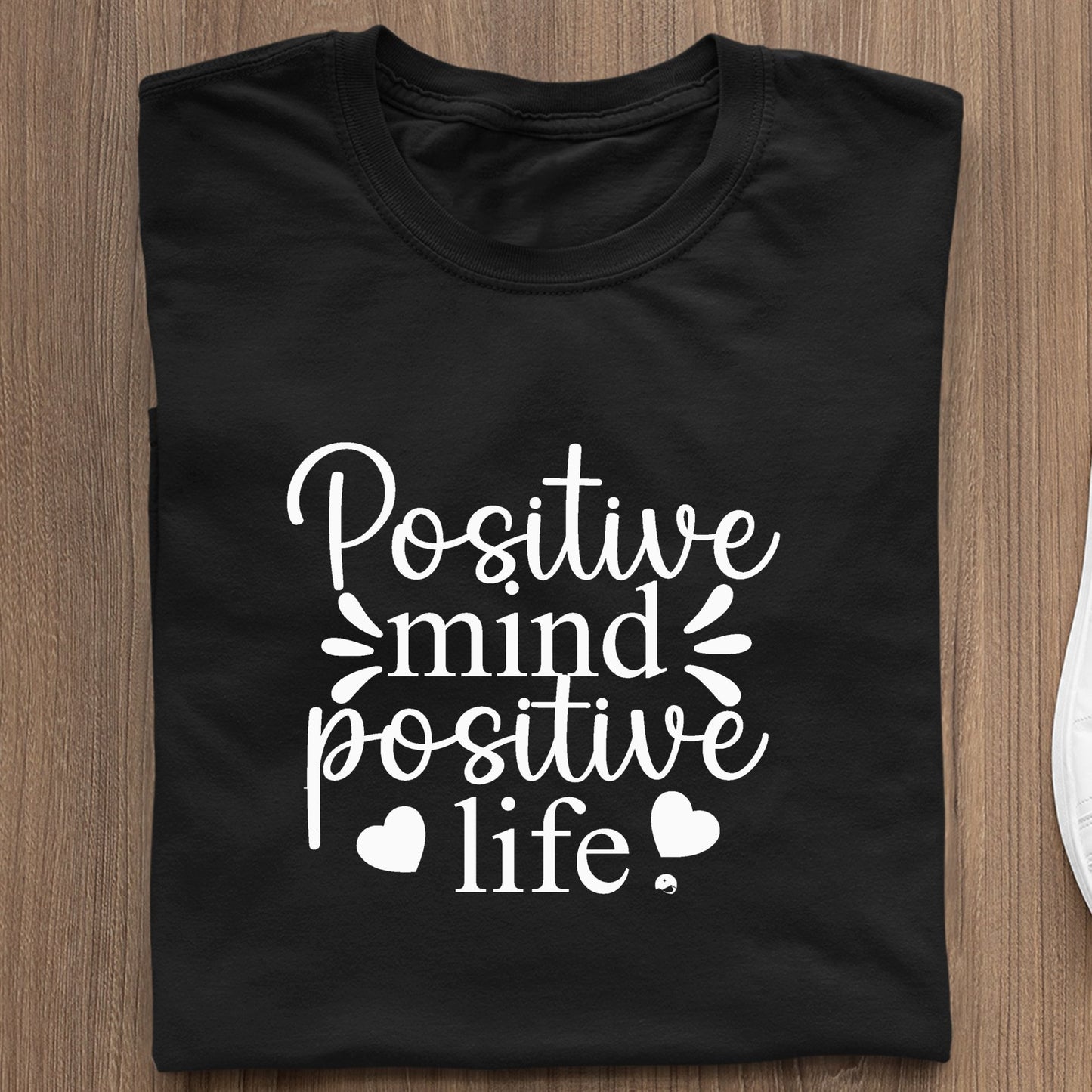 Koszulka Positive Mind Positive Life
