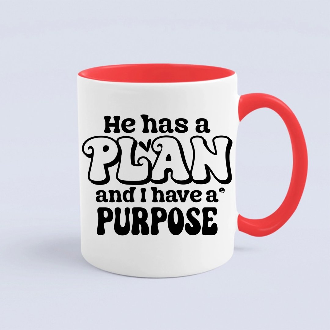 Kubek He Has A Plan And I Have A Purpose