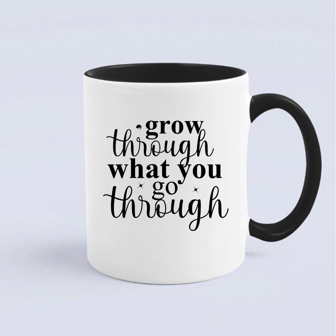 Kubek Grow Through What You Go Through